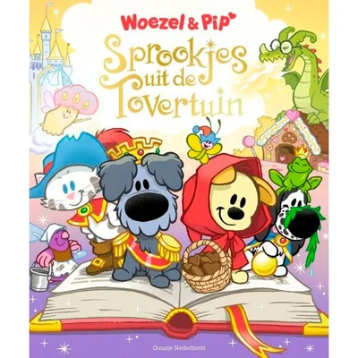 Woezel & Pip - Sprookjes Uit De Tovertuin - Guusje Nederhorst